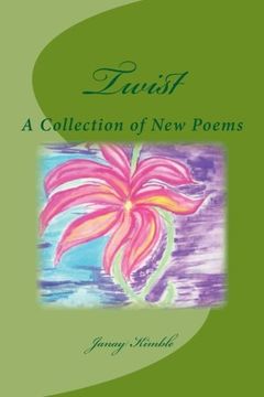 portada Twist: A Collection of New Poems