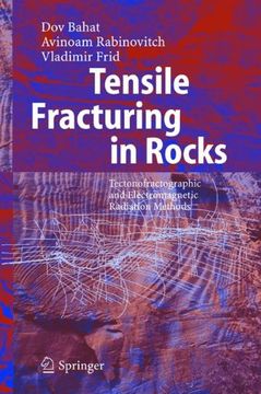 portada tensile fracturing in rocks: tectonofractographic and electromagnetic radiation methods (en Inglés)