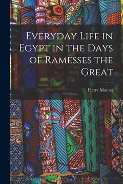 portada Everyday Life in Egypt in the Days of Ramesses the Great