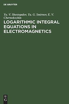 portada Logarithmic Integral Equations in Electromagnetics (in English)
