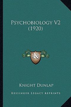 portada psychobiology v2 (1920) (en Inglés)