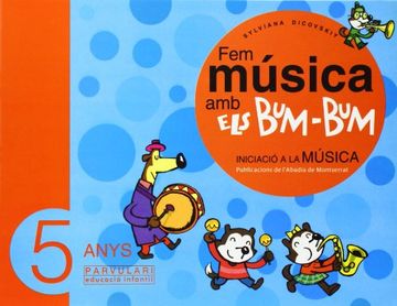 fem musica amb els bum bum anys (en Catalán)