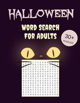 portada Halloween Word Search For Adults: 30+ Spooky Puzzles With Scary Pictures Trick-or-Treat Yourself to These Eery Word Search Puzzles! (en Inglés)