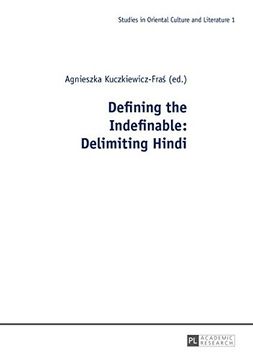 portada Defining the Indefinable: Delimiting Hindi (Studies in Oriental Culture and Literature)