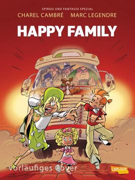 portada Spirou und Fantasio Spezial 35: Happy Family (in German)