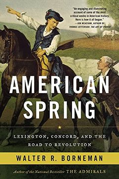 portada American Spring: Lexington, Concord, and the Road to Revolution (in English)