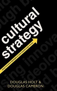 portada Cultural Strategy: Using Innovative Ideologies to Build Breakthrough Brands (en Inglés)