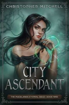 portada City Ascendant: An Epic Fantasy Adventure (The Magelands Eternal Siege Book 9) (en Inglés)