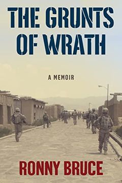 portada The Grunts of Wrath: A Memoir Examining Modern war and Mental Health (in English)