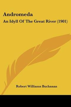 portada andromeda: an idyll of the great river (1901) (en Inglés)