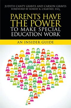 portada Parents Have the Power to Make Special Education Work: An Insider Guide (en Inglés)