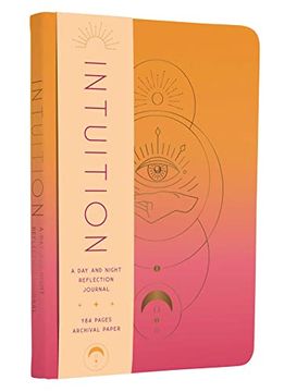 portada Intuition: A Day and Night Reflection Journal (in English)