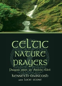 portada Celtic Nature Prayers: Prayers from an Ancient Well (en Inglés)