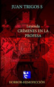 portada Leyenda Crimenes en La Profesa (in Spanish)
