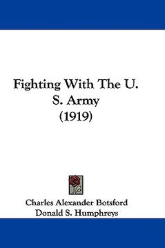 portada fighting with the u. s. army (1919) (en Inglés)