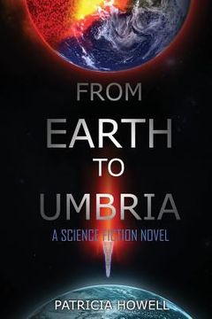 portada From Earth to Umbria: A Science Fiction Novel (in English)