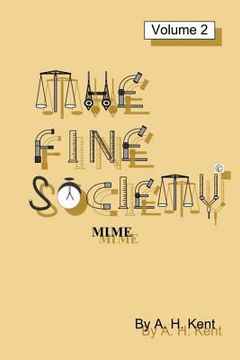 portada The Fine Society, Volume 2: Mi, ME