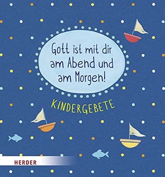 portada Gott ist mit dir am Abend und am Morgen: Kindergebete (in German)