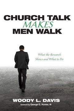portada Church Talk Makes men Walk (en Inglés)