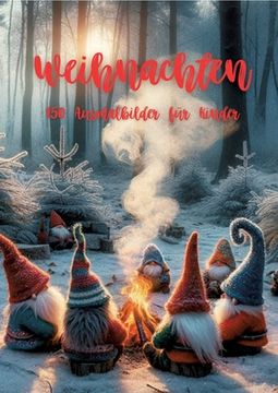 portada Weihnachten: 150 Ausmalbilder für Kinder (en Alemán)