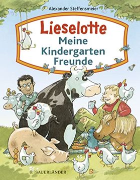portada Lieselotte - Meine Kindergartenfreunde (in German)
