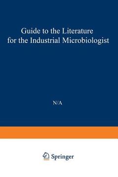 portada Guide to the Literature for the Industrial Microbiologist (en Inglés)
