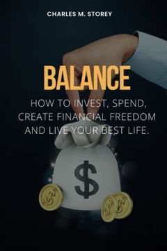 portada Balance: How to invest, spend, create financial freedom and live your best life.