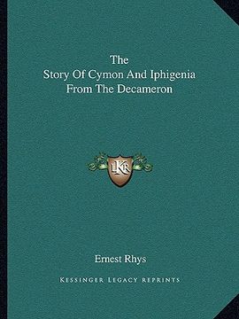 portada the story of cymon and iphigenia from the decameron (en Inglés)