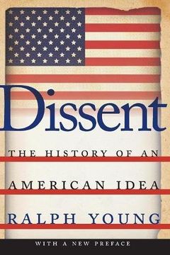 portada Dissent: The History of an American Idea