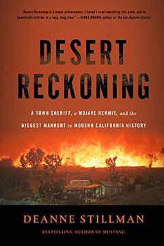 portada Desert Reckoning: A Town Sheriff, a Mojave Hermit, and the Biggest Manhunt in Modern California History