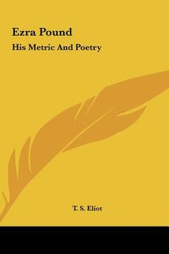 portada ezra pound: his metric and poetry (in English)