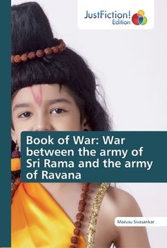 portada Book of War: War between the army of Sri Rama and the army of Ravana (en Inglés)