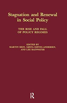 portada Stagnation and Renewal in Social Policy (Comparative Public Policy Analysis Series) (en Inglés)