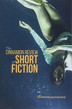 portada Cinnamon Review of Short Fiction, the (en Inglés)