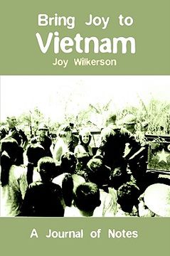 portada bring joy to vietnam: a journal of notes (en Inglés)