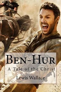 portada Ben-Hur A Tale of the Christ Lewis Wallace (en Inglés)