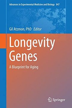 portada Longevity Genes: A Blueprint for Aging (Advances in Experimental Medicine and Biology)