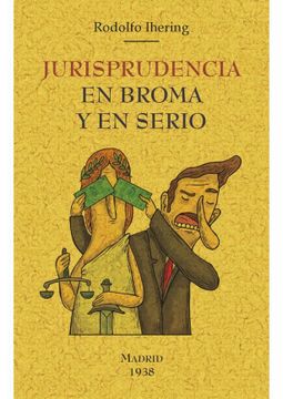 portada Jurisprudencia en Broma y en Serio (in Spanish)
