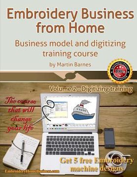 portada Embroidery Business from Home: Business Model and Digitizing Training Course (en Inglés)