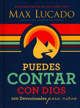 portada Puedes Contar con Dios: 100 Devocionales Para Niños (in Spanish)