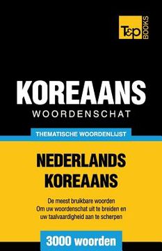 portada Thematische woordenschat Nederlands-Koreaans - 3000 woorden