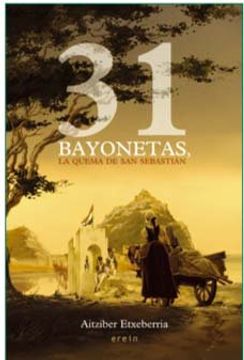 portada 31 bayonetas, la quema de San Sebastián