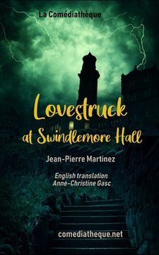 portada Lovestruck at Swindlemore Hall (in English)