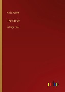portada The Outlet: In Large Print (en Inglés)