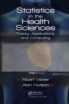 portada Statistics in the Health Sciences (Chapman & Hall (en Inglés)