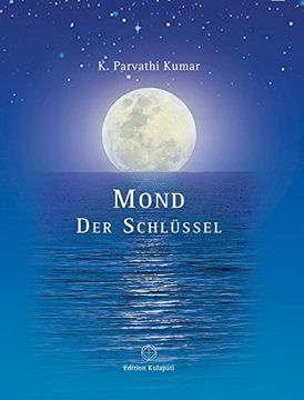 portada Mond - der Schlï¿ ½Ssel (en Alemán)