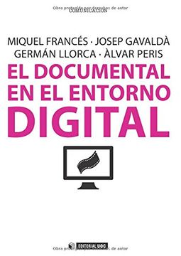 portada El Documental en el Entorno Digital (in Spanish)