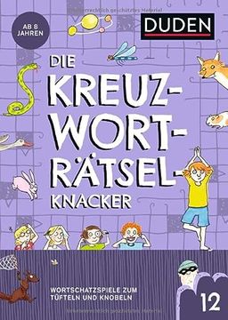portada Kreuzworträtselknacker? Ab 8 Jahren (Band 12): Wortschatzspiele zum Tüfteln und Knobeln (in German)