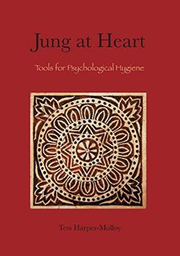 portada Jung at Heart: Tools for Psychological Hygiene (en Inglés)