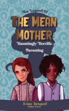 portada The Legend of The Mean Mother